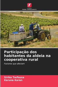 Participação dos habitantes da aldeia na cooperativa rural