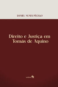 Direito e Justiça em Tomás de Aquino