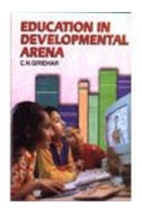 Education in Developmental Arena