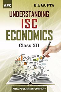 Understanding I.S.C. Economics Class- Xii