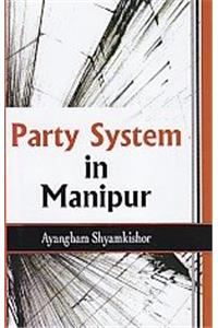 Party System In Manipur