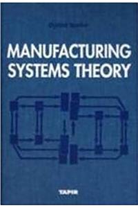Manufacturing Systems Theory