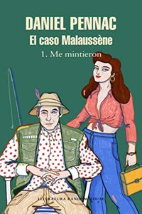 El caso Malaussene (Vol. 1: Me mintieron)