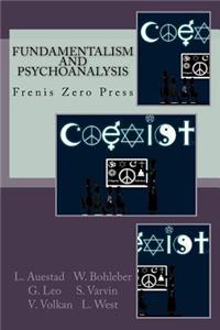 Fundamentalism and psychoanalysis