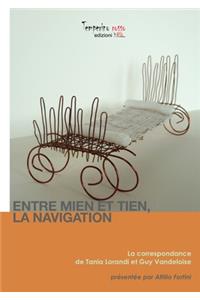Entre Mien Et Tien La Navigation