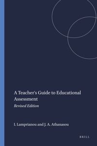 A Teacher's Guide to Educational Assessment: Revised Edition