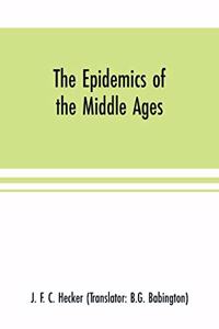 epidemics of the middle ages