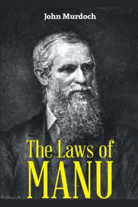 LAWS OF MANU or MANAVA DHARMASASTRA