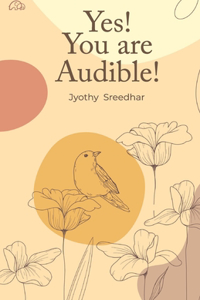 Yes! You are Audible!