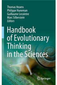 Handbook of Evolutionary Thinking in the Sciences