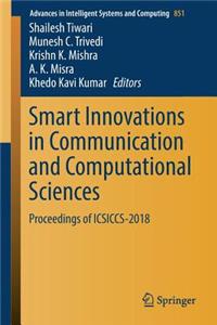 Smart Innovations in Communication and Computational Sciences