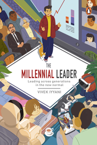 Millennial Leader: Leading Across Generations in the New Normal