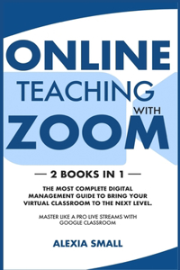 Online Teaching with Zoom
