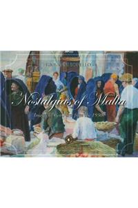 Nostalgias of Malta
