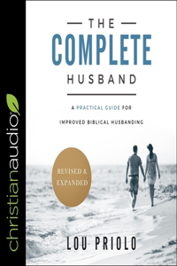 Complete Husband, Revised and Expanded