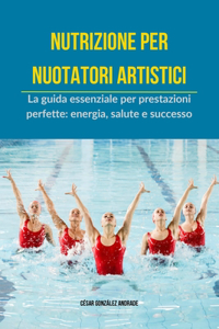 Nutrizione per nuotatori artistici