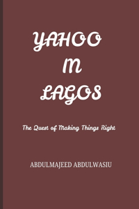 Yahoo in Lagos