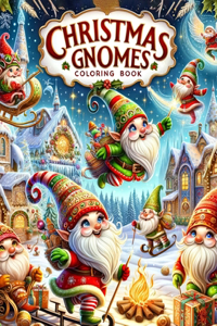 Christmas Gnomes Coloring Book