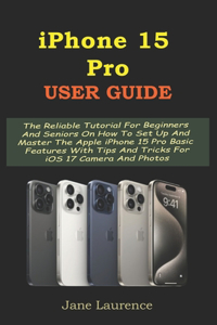 iPhone 15 Pro User Guide