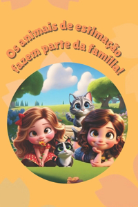 Os animais de estimação fazem parte da família