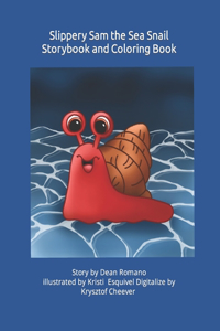 Slippery Sam The Sea Snail