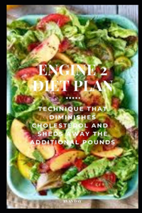Engine 2 Diet Plan