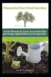 Financial Survival Garden