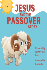 Jesus and the Passover Story
