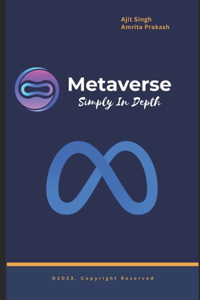 MetaVerse Simply In Depth