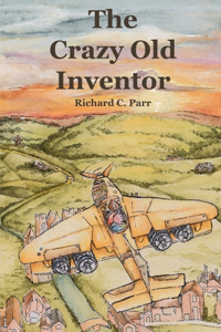 The Crazy Old Inventor