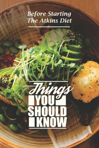 Things You Should Know