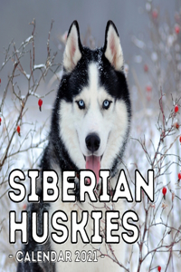 Siberian Huskies Calendar 2021