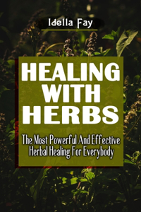 Healing with Herbs