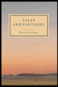 Tales and Fantasies