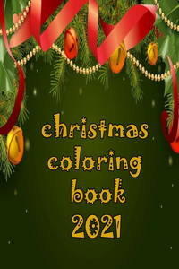 christmas coloring book 2021