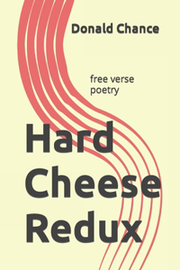 Hard Cheese Redux