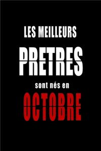 Les Meilleurs Pretres sont nés en Octobre carnet de notes