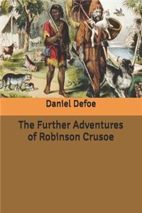 The Further Adventures of Robinson Crusoe