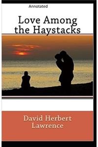 Love Among the Haystacks