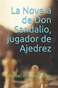 La Novela de Don Sandalio, jugador de Ajedrez