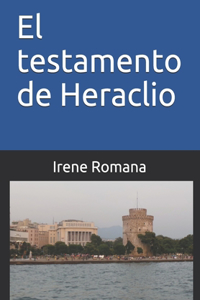 El testamento de Heraclio