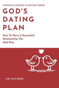 God's Dating Plan