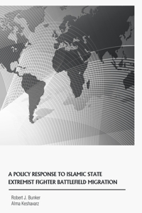 A Policy Response to Islamic State Extremist Fighter Battlefield Migration