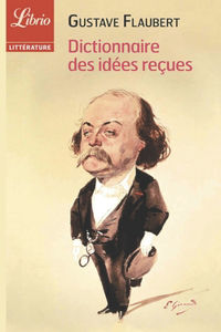 Dictionnaire des idées reçues