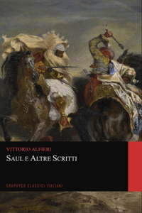 Saul e Altre Poesie (Graphyco Classici Italiani)