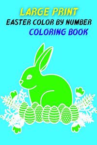 Large Print Easter Color By Number Coloring Book