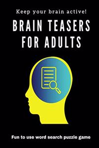 Brain Teasers for Adults