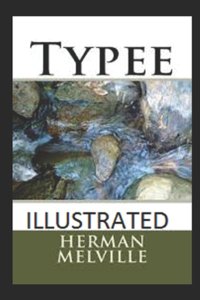 Typee Illustrated