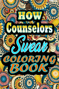 How Counselors Swear Coloring Book