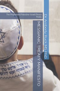 Messianic Treaty Manifesto